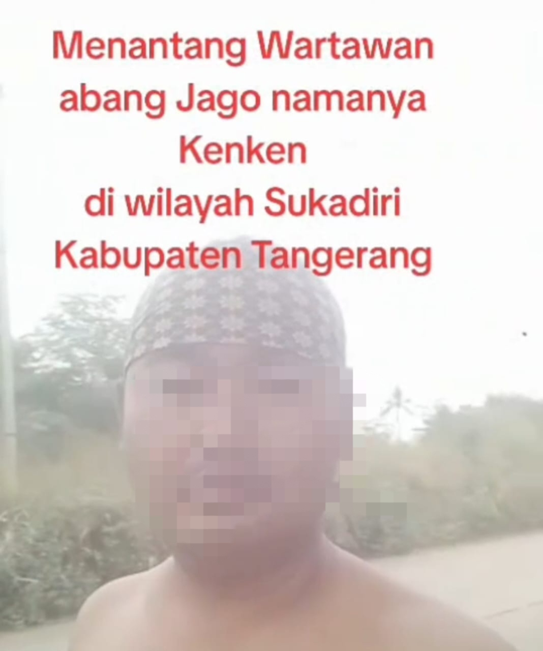 (Dok, foto: Tampang Pria Ancam Wartawan Yang Viral di Medsos Bernama Ken Ken, Terancam Pidana)